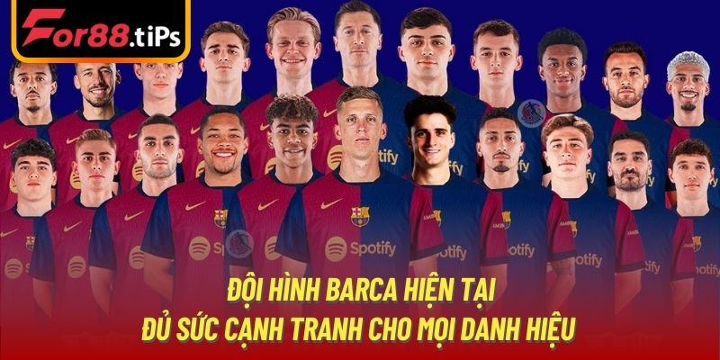 Đội Hình Barca Hiện Tại Đủ Sức Cạnh Tranh Cho Mọi Danh Hiệu